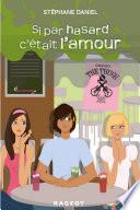 Si par hasard c'était l'amour