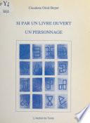 Si par un livre ouvert un personnage