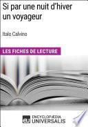 Si par une nuit d'hiver un voyageur d'Italo Calvino