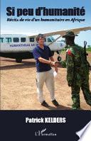 Si peu d'humanité