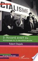 Si Rocard avait su