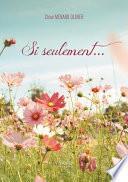 Si seulement...