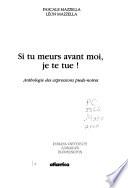 Si tu meurs avant moi, je te tue!