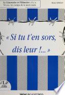 Si tu t'en sors, dis-leur !...