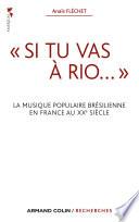 « Si tu vas à Rio... »