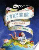 Si Tu Viens Sur Terre...