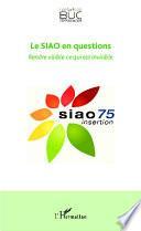 SIAO en questions