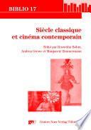 Siècle classique et cinéma contemporain