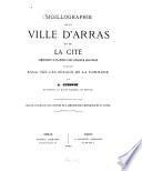 Sigillographie de la ville d'Arras et de la cité