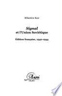 Signal et l'Union Soviétique