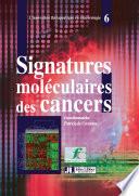 Signatures moléculaires des cancers