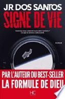 Signe de vie : roman