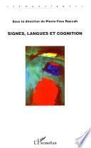 Signes, langues et cognition