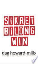 Sikret Bilong Win