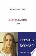 Silence, radieux