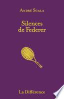 Silences de Federer