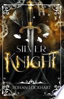 Silver Knight