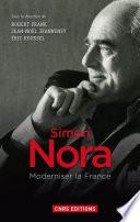 Simon Nora, une volonté modernisatrice