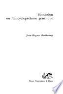 Simondon ou l'encyclopédisme génétique