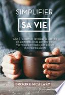 Simplifier sa vie