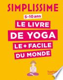 Simplissime - Le livre de yoga le plus facile du monde