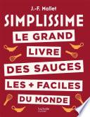 Simplissime Les sauces les + faciles du monde