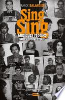 Sing Sing, Musiques rebelles sous les verrous