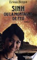 Sinh ou la montagne de feu