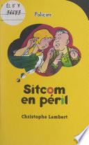 Sitcom en péril