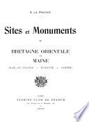 Sites et monuments: Bretagne orientale et Maine (Ille-et-Vilaine - Mayenne - Sarthe) 1902