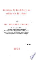 Situation de Pondichery au milieu du 18e siecle