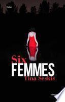 Six femmes