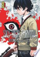 Sky-high survival Next level, tome 1