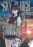 Sky-high survival, tome 21