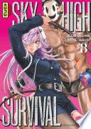 Sky-high survival - Tome 8