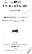 “La” dame aux jambes d'azur