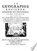 “La” Geographie Ancienne, Moderne Et Historique