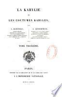 “La” Kabylie et les coutumes kabyles