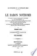 “Le” baron Nothomb : 1. partie: notice biographique