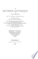 “Le” divorce satyrique ou les amours de la reine Marguerite