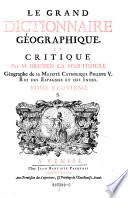 “Le” grand dictionnaire geographique et critique