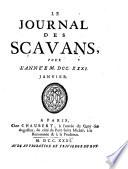 “Le” Journal des scavans ... [Annee 1665-1732]