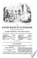 “Le” maitre macon et le banquier