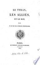 “Le” tyran, les alliés, et le roi