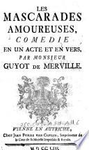“Les” Mascarades Amoureuses