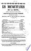 “Les” monsquetaires de la reine