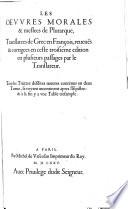 “Les” Oeuvres Moales & meslees de Plutarque