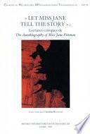 “Let Miss Jane tell the story”
