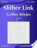 Slither Link Grilles Mixtes - Facile - Volume 2 - 276 Grilles