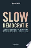 Slow démocratie